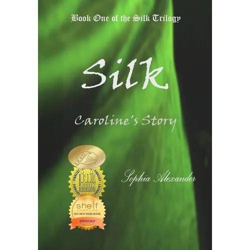 Silk: Caroline's Story