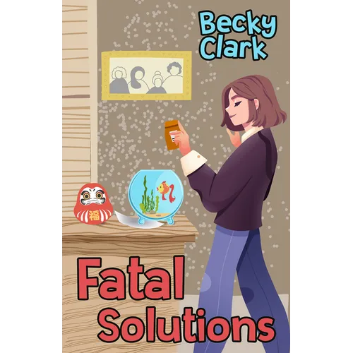 Fatal Solutions