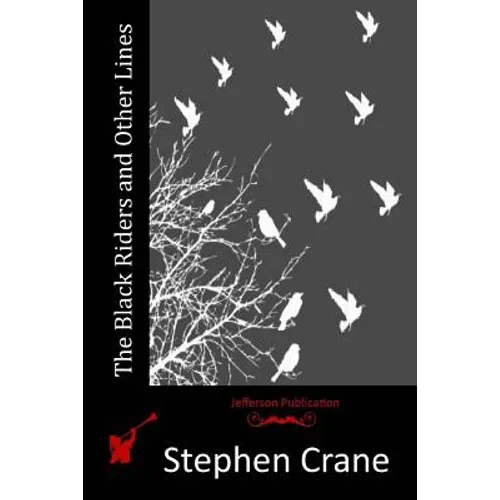 The Black Riders and Other Lines