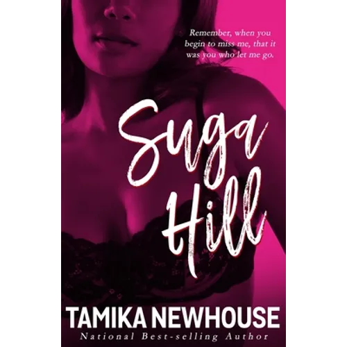Suga Hill: A Love Jones Kinda Tale