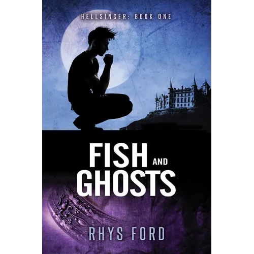 Fish and Ghosts