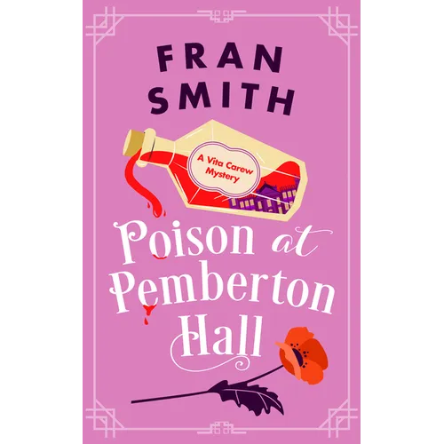 Poison at Pemberton Hall: A Cozy Historical Mystery