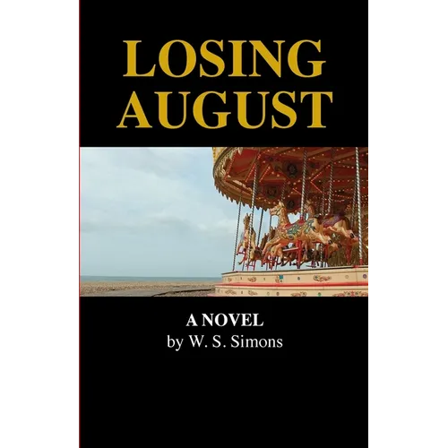 Losing August