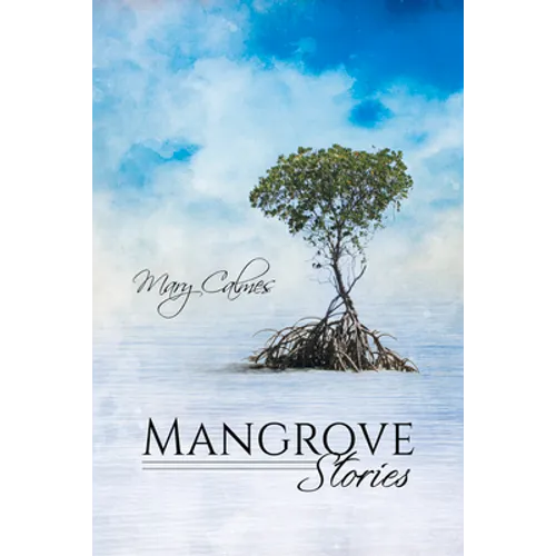 Mangrove Stories