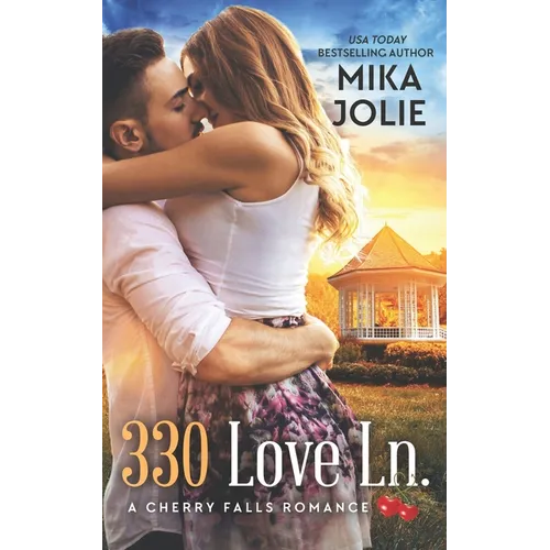 330 Love Ln. (A Cherry Falls Romance Book 13)