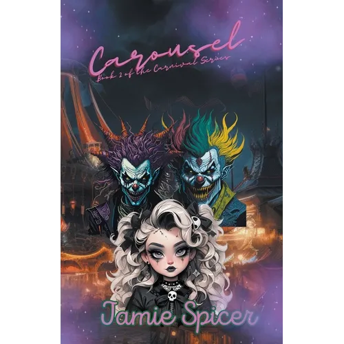 Carousel Book 2 of the Carnival Series