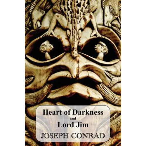 Heart of Darkness and Lord Jim