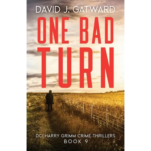 One Bad Turn