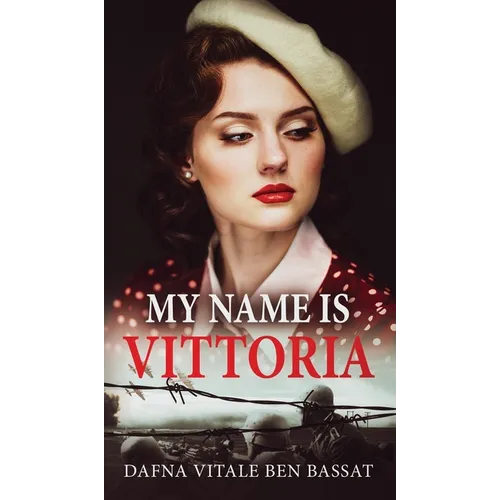 My Name Is Vittoria