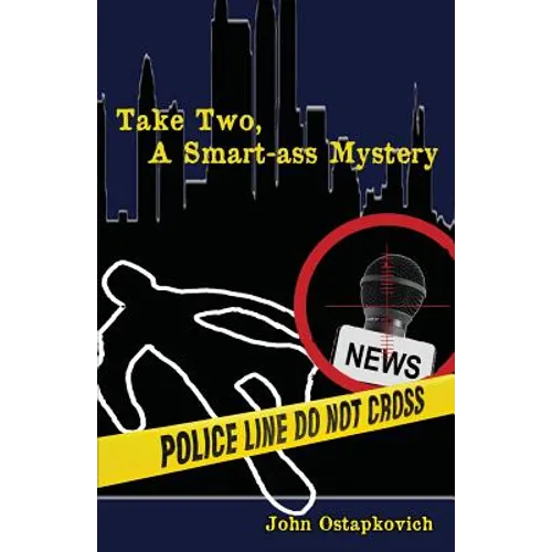 Take Two, a Smart-Ass Mystery