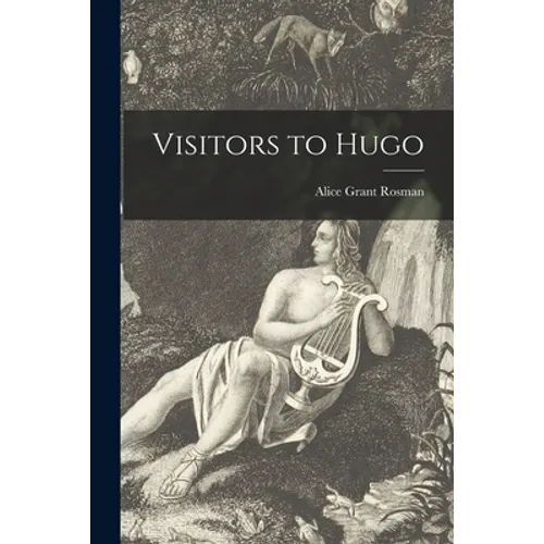 Visitors to Hugo