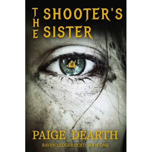 The Shooter's Sister