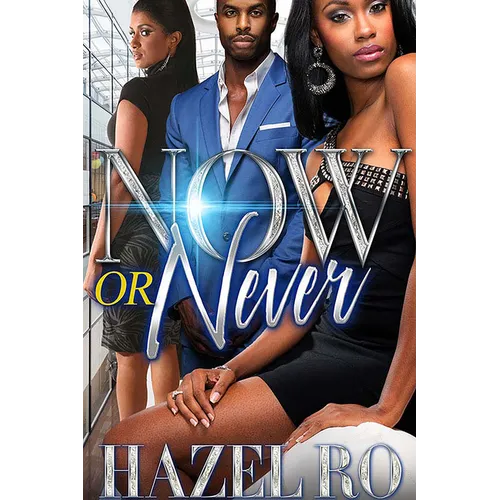Now or Never
