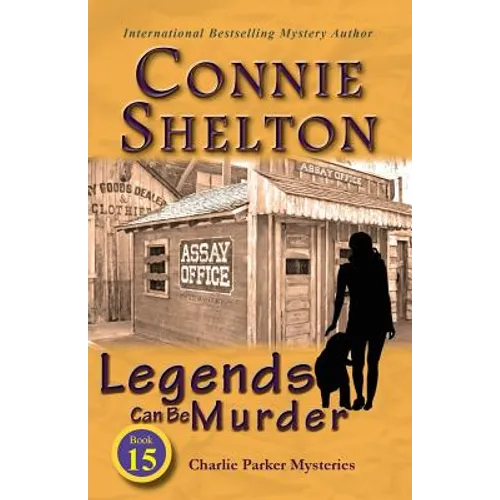 Legends Can Be Murder: Charlie Parker Mysteries, Book 15