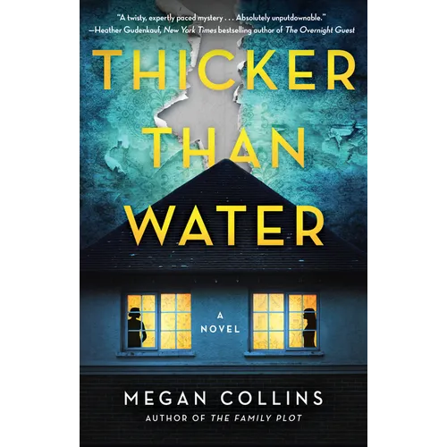 Thicker Than Water