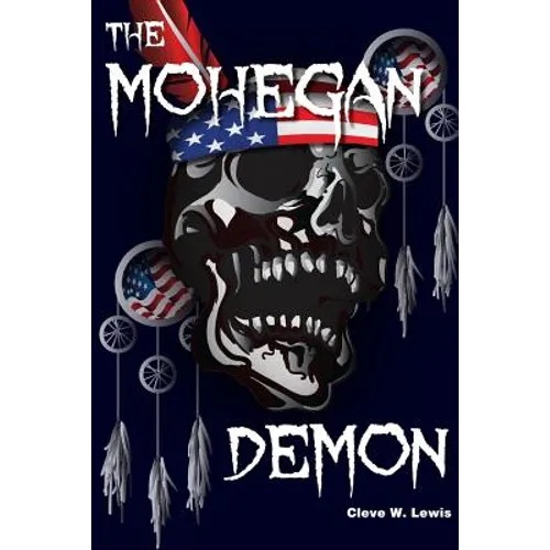 The Mohegan Demon