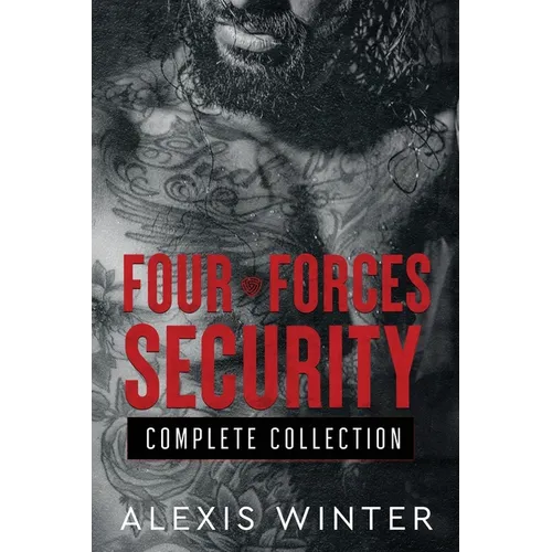 The Four Forces Security Complete Collection