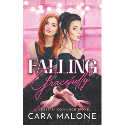 Falling Gracefully: A Lesbian Romance