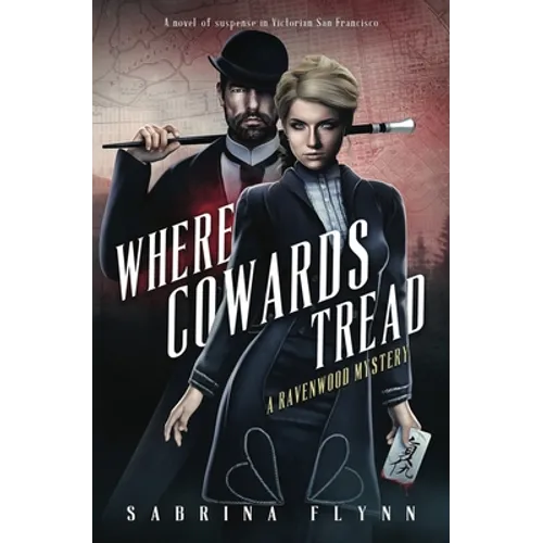 Where Cowards Tread