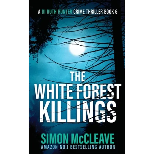 The White Forest Killings
