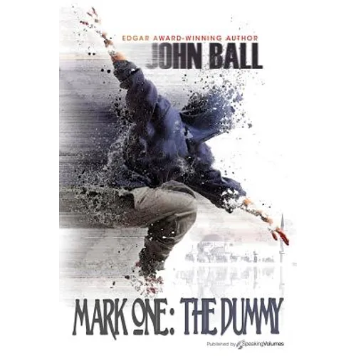 Mark One: The Dummy