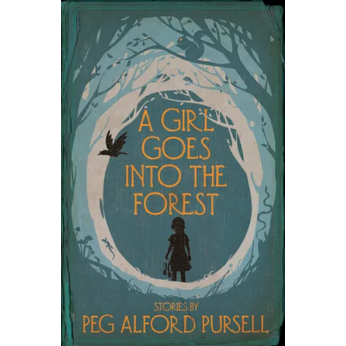 A Girl Goes Into the Forest