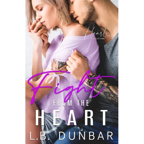 Fight From The Heart: a small town romance