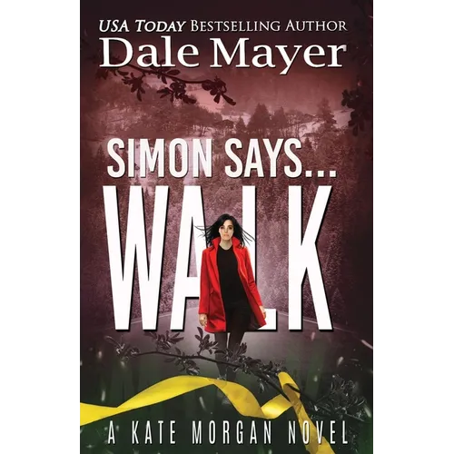 Simon Says... Walk