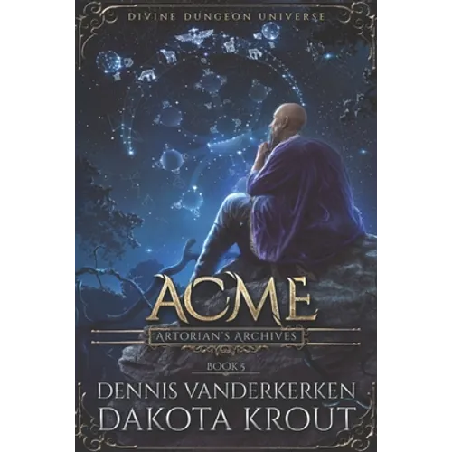 Acme: A Divine Dungeon Series