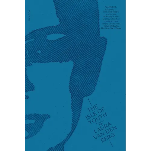 The Isle of Youth: Stories