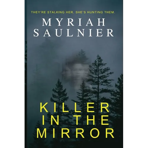 Killer in the Mirror
