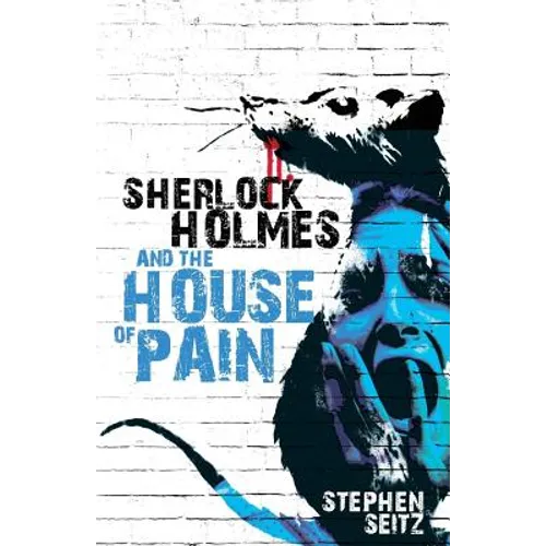 Sherlock Holmes and The House of Pain