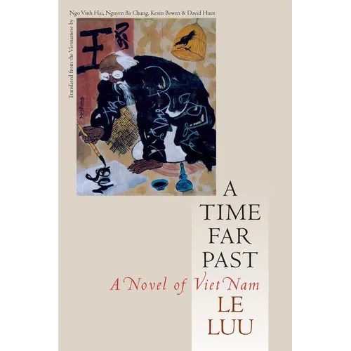 A Time Far Past: A Novel of Viet Nam