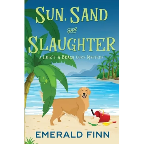 Sun, Sand and Slaughter