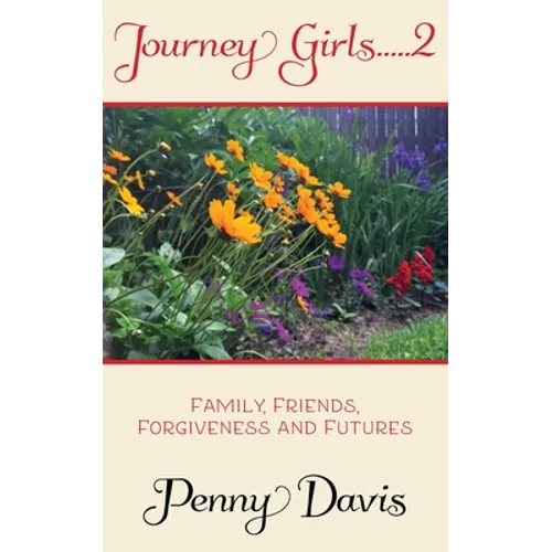 Journey Girls.....2 .....in the Garden