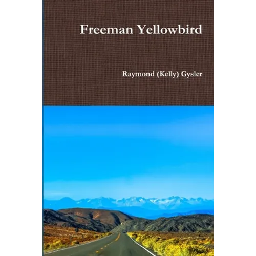 Freeman Yellowbird