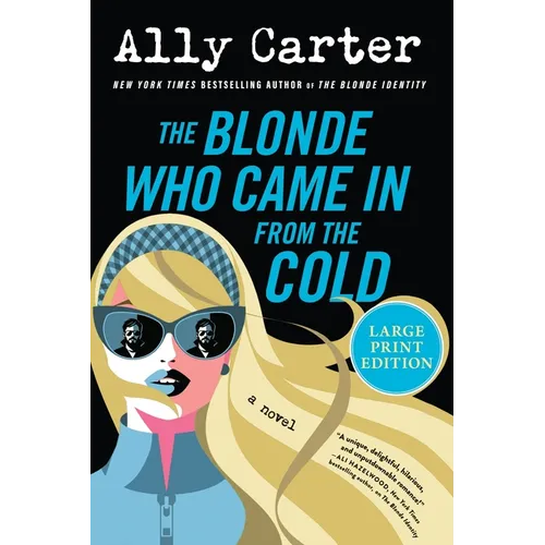 The Blonde Who Came in from the Cold