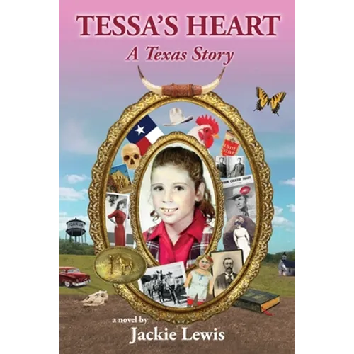 Tessa's Heart: A Texas Story