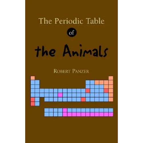 The Periodic Table of the Animals