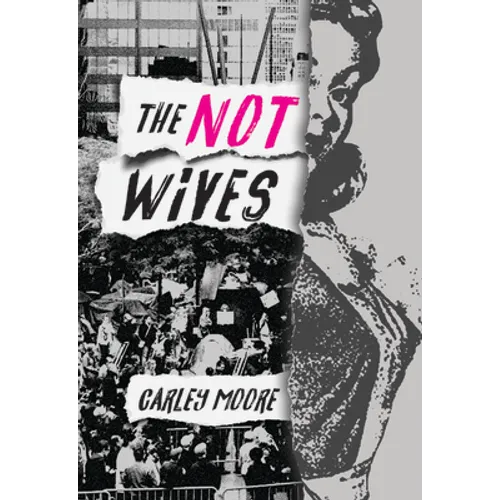 The Not Wives
