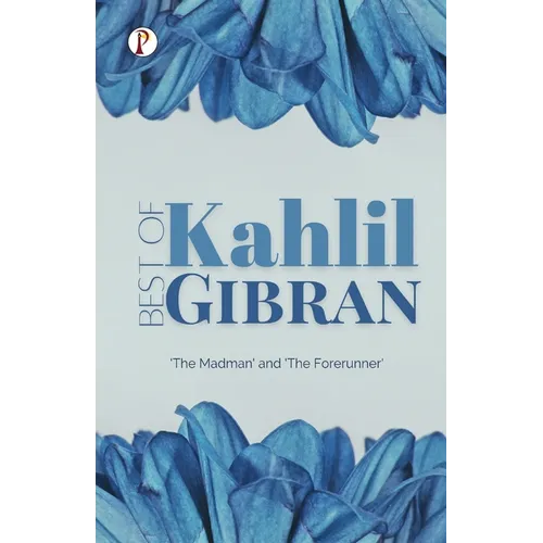 Best of Khalil Gibran