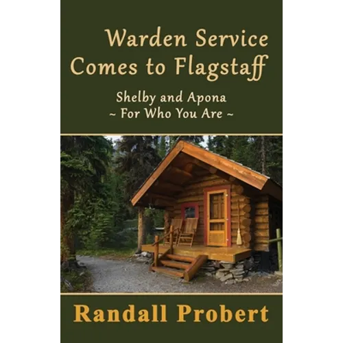 Warden Service Comes to Flagstaff