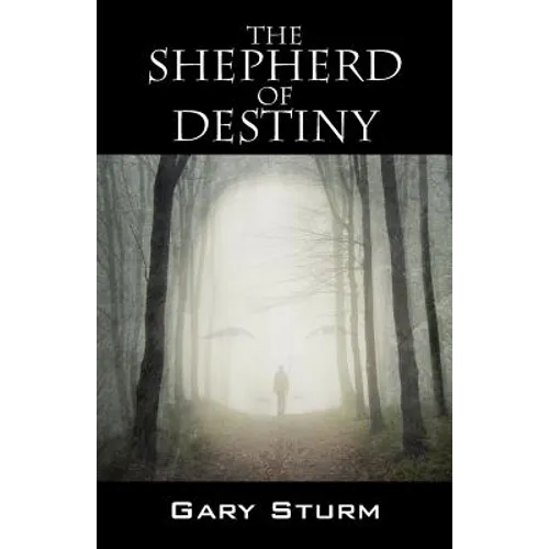 The Shepherd of Destiny