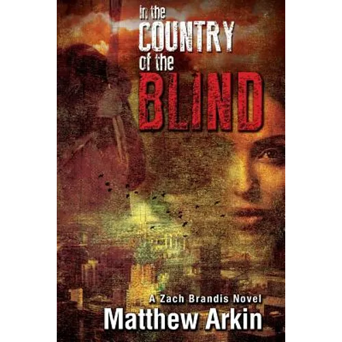 In the Country of the Blind
