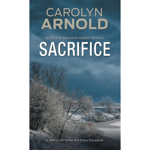 Sacrifice: A Dark Crime Thriller and Police Procedural