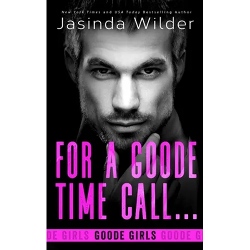 For a Goode Time Call...