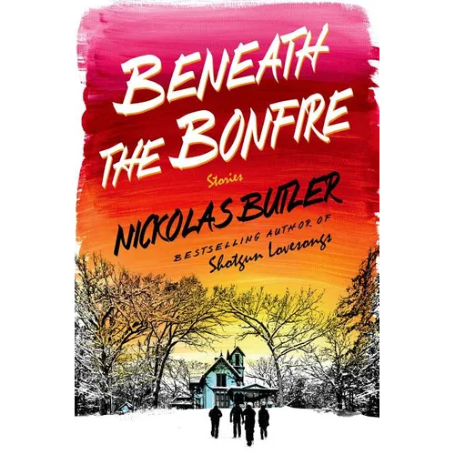 Beneath the Bonfire