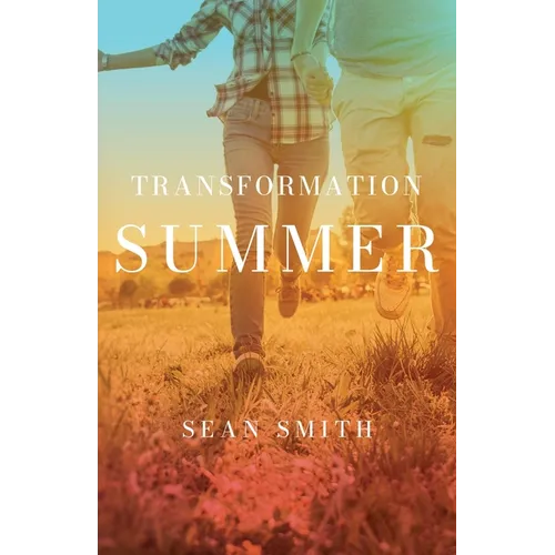 Transformation Summer