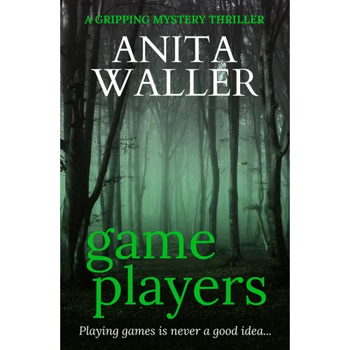 Game Players: A Gripping Mystery Thriller