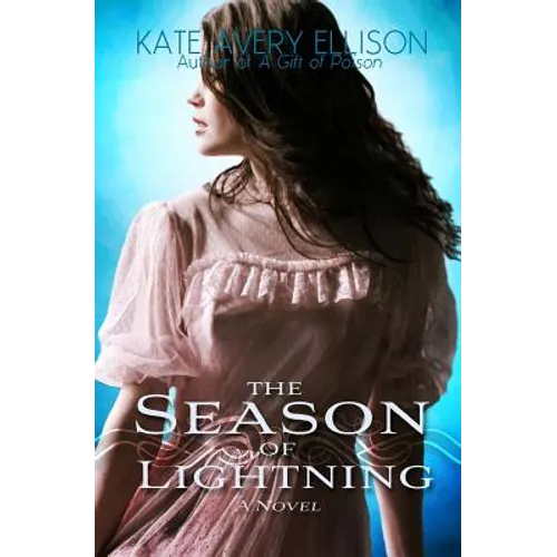 The Season of Lightning